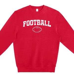 Football Player Gift Premium Crewneck Sweatshirt