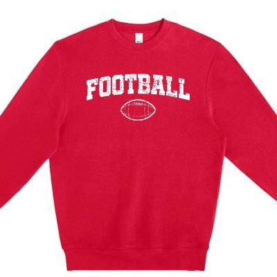 Football Player Gift Premium Crewneck Sweatshirt