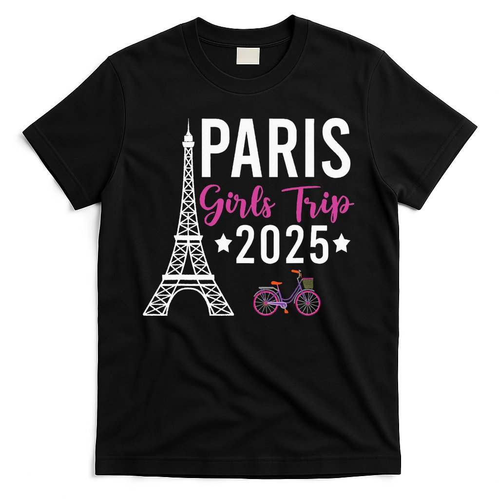France Paris Girl Trip 2025 Summer Vacation Ladies Weekend T-Shirt