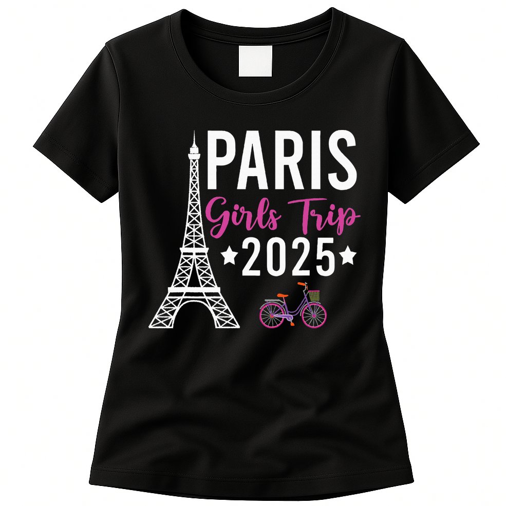 France Paris Girl Trip 2025 Summer Vacation Ladies Weekend Womens T-Shirt