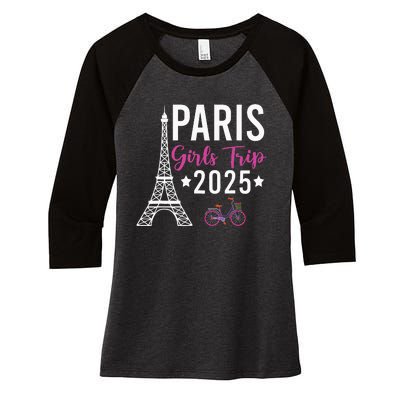 France Paris Girl Trip 2025 Summer Vacation Ladies Weekend Women's Tri-Blend 3/4-Sleeve Raglan Shirt