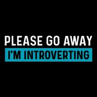 Funny Please Go Away IM Introverting Introversion Women's V-Neck T-Shirt