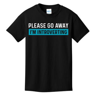 Funny Please Go Away IM Introverting Introversion Kids T-Shirt