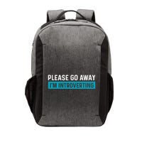 Funny Please Go Away IM Introverting Introversion Vector Backpack