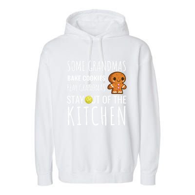 Funny Pickleball Grandma Stay Out Of The Kitchen Player Meaningful Gift Garment-Dyed Fleece Hoodie