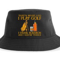 Funny Play Golf I Drink Bourbon I Know Things Sustainable Bucket Hat