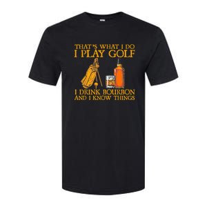 Funny Play Golf I Drink Bourbon I Know Things Softstyle CVC T-Shirt