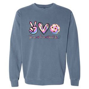 Funny Pickleball Gift Retired Ladies Peace Love Pickleball Great Gift Garment-Dyed Sweatshirt