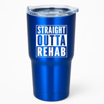 Funny Patient Get Well Gag Gift Straight Outta Rehab Cute Gift Tumbler