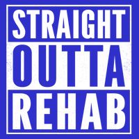 Funny Patient Get Well Gag Gift Straight Outta Rehab Cute Gift Womens T-Shirt