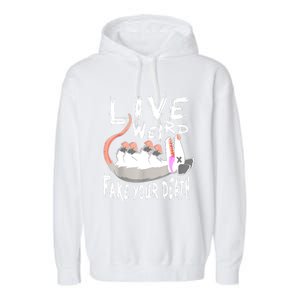 Funny Possum Gift Live Weird Fake Your Death Opossum Garment-Dyed Fleece Hoodie