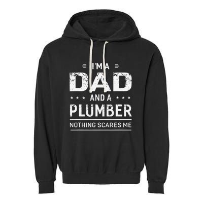 Funny Plumber Gift for Plumbing Dad Father's Day Garment-Dyed Fleece Hoodie