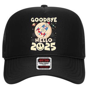 Family Pajamas Goodbye 2024 Hello 2025 Fly Happy New Year High Crown Mesh Back Trucker Hat