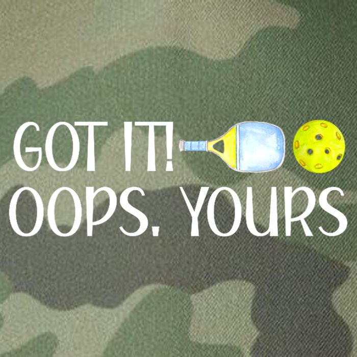Funny Pickleball Got It Oops Yours Lovers Player Gift Legacy Tie Dye Trucker Hat