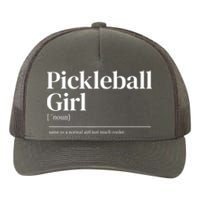 Funny Pickleball Girl Quote Definition Gift For Paddles Fan Yupoong Adult 5-Panel Trucker Hat