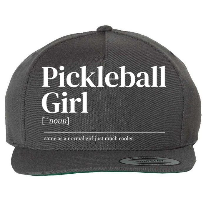 Funny Pickleball Girl Quote Definition Gift For Paddles Fan Wool Snapback Cap