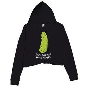 Funny Pickle Gift Just A Who Loves Pickles Gift Crop Fleece Hoodie