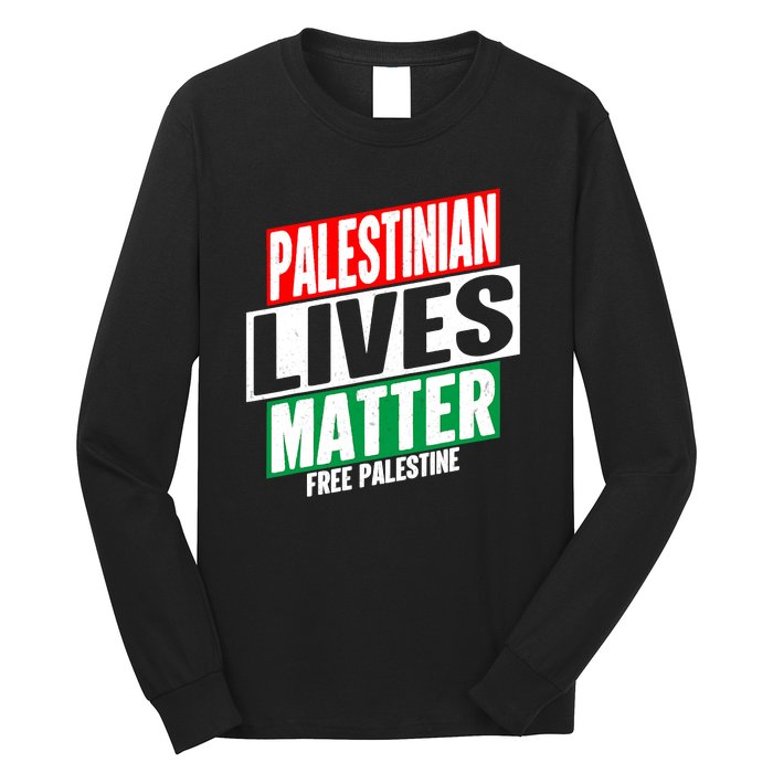 Free Palestine Gaza Palestinian Lives Matter Long Sleeve Shirt