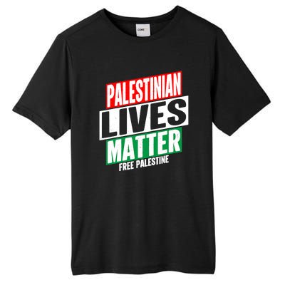 Free Palestine Gaza Palestinian Lives Matter Tall Fusion ChromaSoft Performance T-Shirt