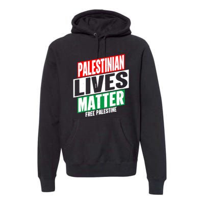 Free Palestine Gaza Palestinian Lives Matter Premium Hoodie