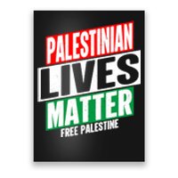 Free Palestine Gaza Palestinian Lives Matter Poster