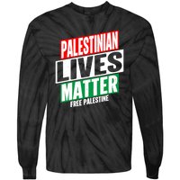 Free Palestine Gaza Palestinian Lives Matter Tie-Dye Long Sleeve Shirt