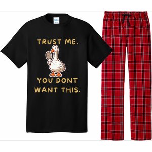 Funny Pickleball Goose Saying Trust Me. You Dont Want This Pajama Set