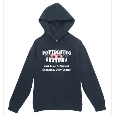 Funny Pontooning Grandma Pontoon Lover Boating Flower Cool Gift Urban Pullover Hoodie