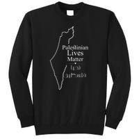 Free Palestine Gaza Palestinian Lives Matter Tall Sweatshirt