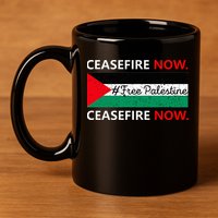 Free Palestine Gaza Jews Say Cease Fire Now Not In Our Name 11oz C Handle Ceramic Mug