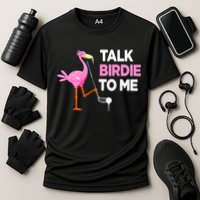 Flamingo Playing Golf Talk Birdie To Me Pun Funny Performance Shirt