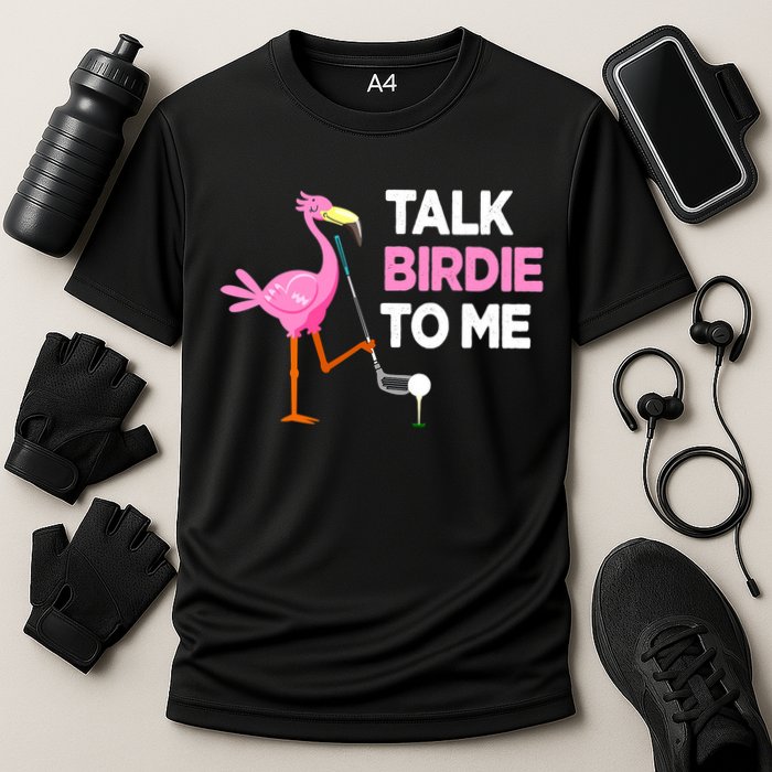 Flamingo Playing Golf Talk Birdie To Me Pun Funny Performance Shirt