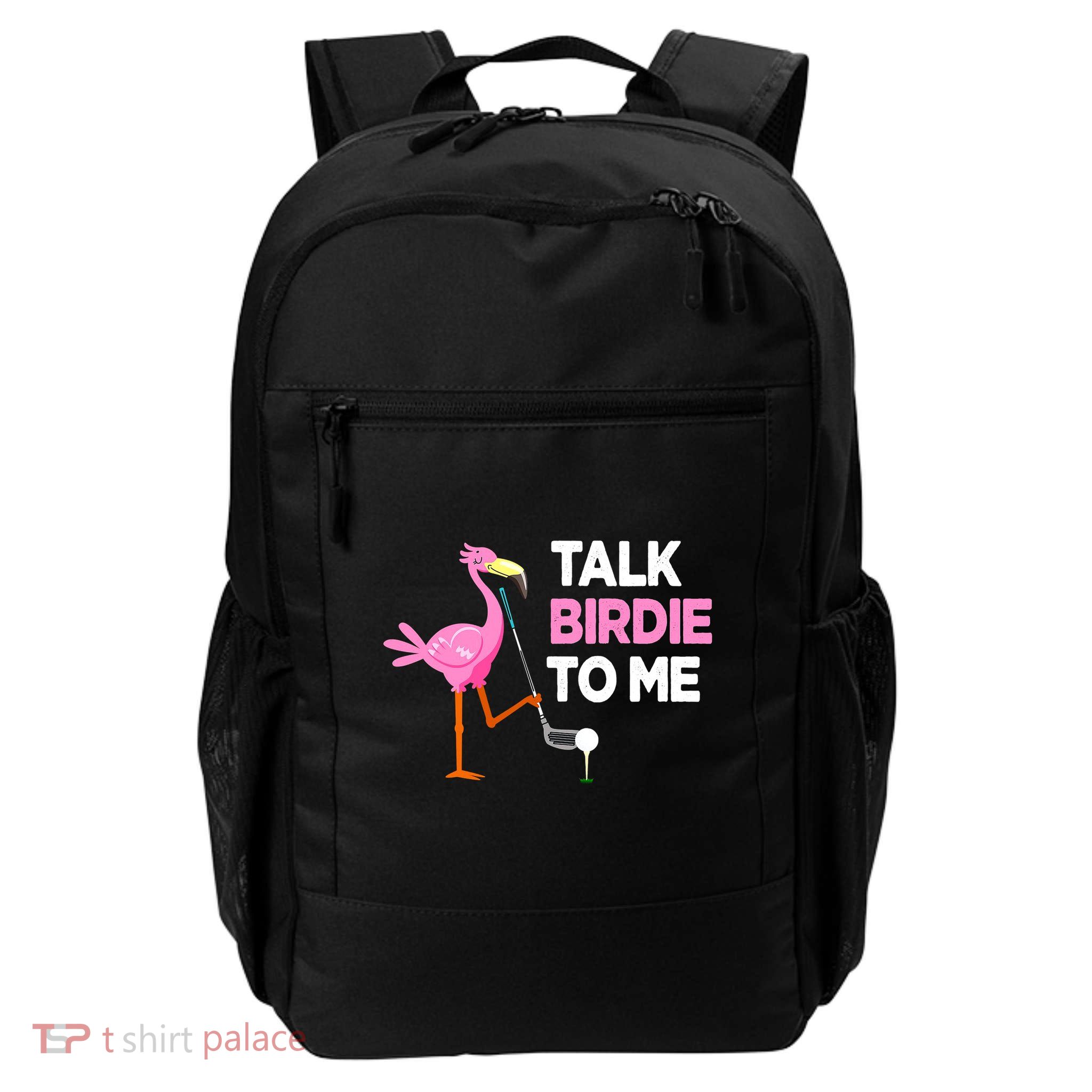 Flamingo Playing Golf Talk Birdie To Me Pun Funny Backpack
