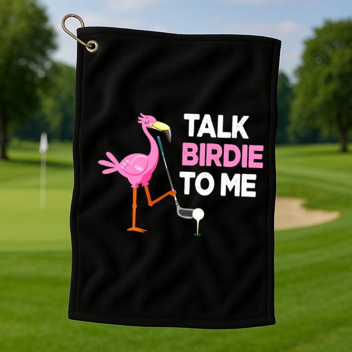Flamingo Playing Golf Talk Birdie To Me Pun Funny Golf Towel