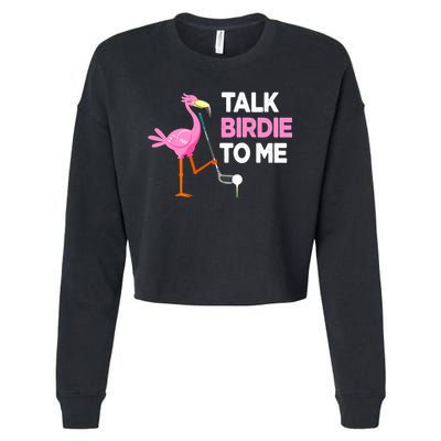 Flamingo Playing Golf Talk Birdie To Me Pun Funny Cropped Pullover Crew