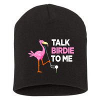 Flamingo Playing Golf Talk Birdie To Me Pun Funny Short Acrylic Beanie