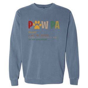 Funny Pawpa Grand Paw Grandpa Dog Dad Definition Fathers Day Garment-Dyed Sweatshirt