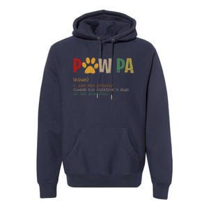 Funny Pawpa Grand Paw Grandpa Dog Dad Definition Fathers Day Premium Hoodie