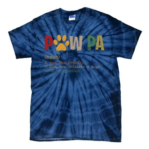 Funny Pawpa Grand Paw Grandpa Dog Dad Definition Fathers Day Tie-Dye T-Shirt