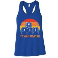 Funny Pc Gamer Computer Nerd Gift Wasd Its What Moves Me Meaningful Gift Women's Racerback Tank