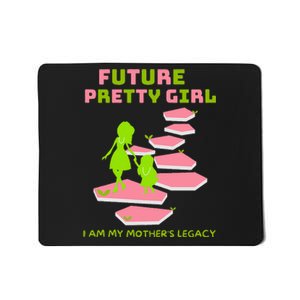 Future Pretty Girl First Black Sorority Mousepad