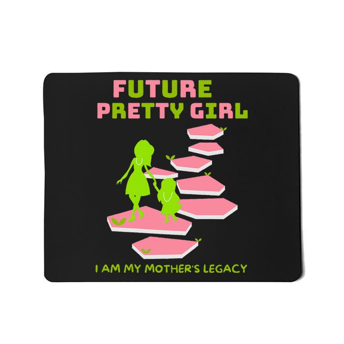 Future Pretty Girl First Black Sorority Mousepad