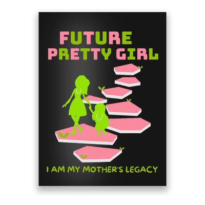 Future Pretty Girl First Black Sorority Poster