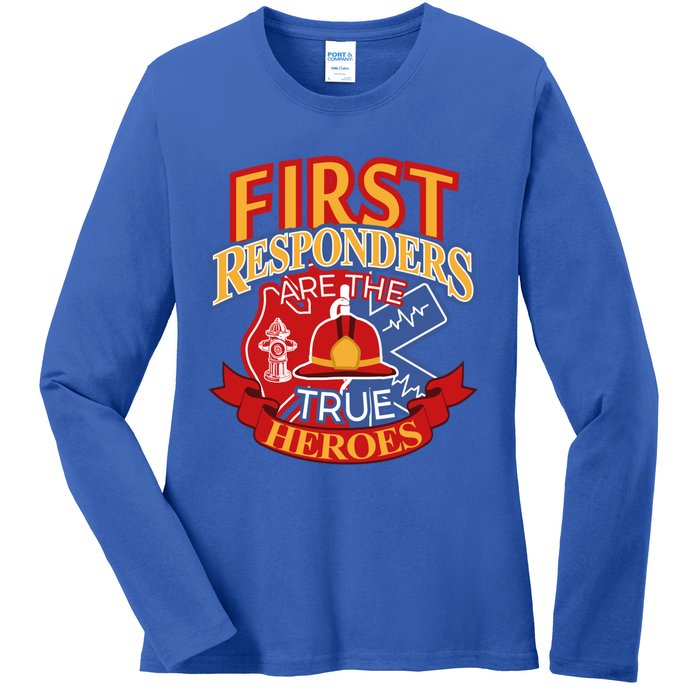 Firefighter Proud Gift Design First Responders Hero Cute Gift Ladies Long Sleeve Shirt