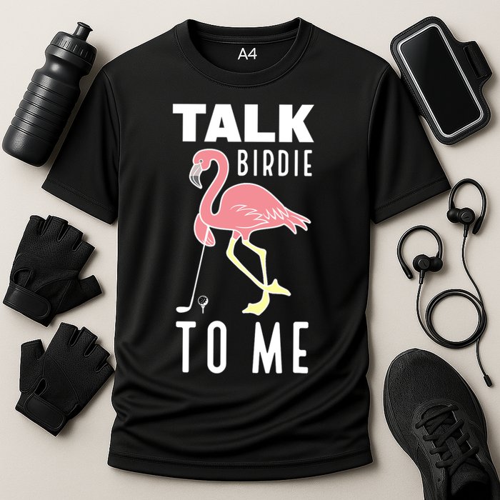 Flamingo Playing Golf Talk Birdie To Me Golfing Funny Golfer Cooling Performance Crew T-Shirt