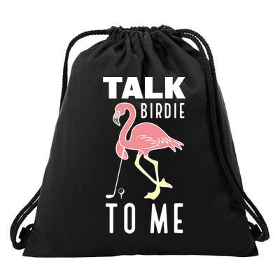 Flamingo Playing Golf Talk Birdie To Me Golfing Funny Golfer Drawstring Bag