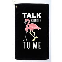 Flamingo Playing Golf Talk Birdie To Me Golfing Funny Golfer Golf Towel
