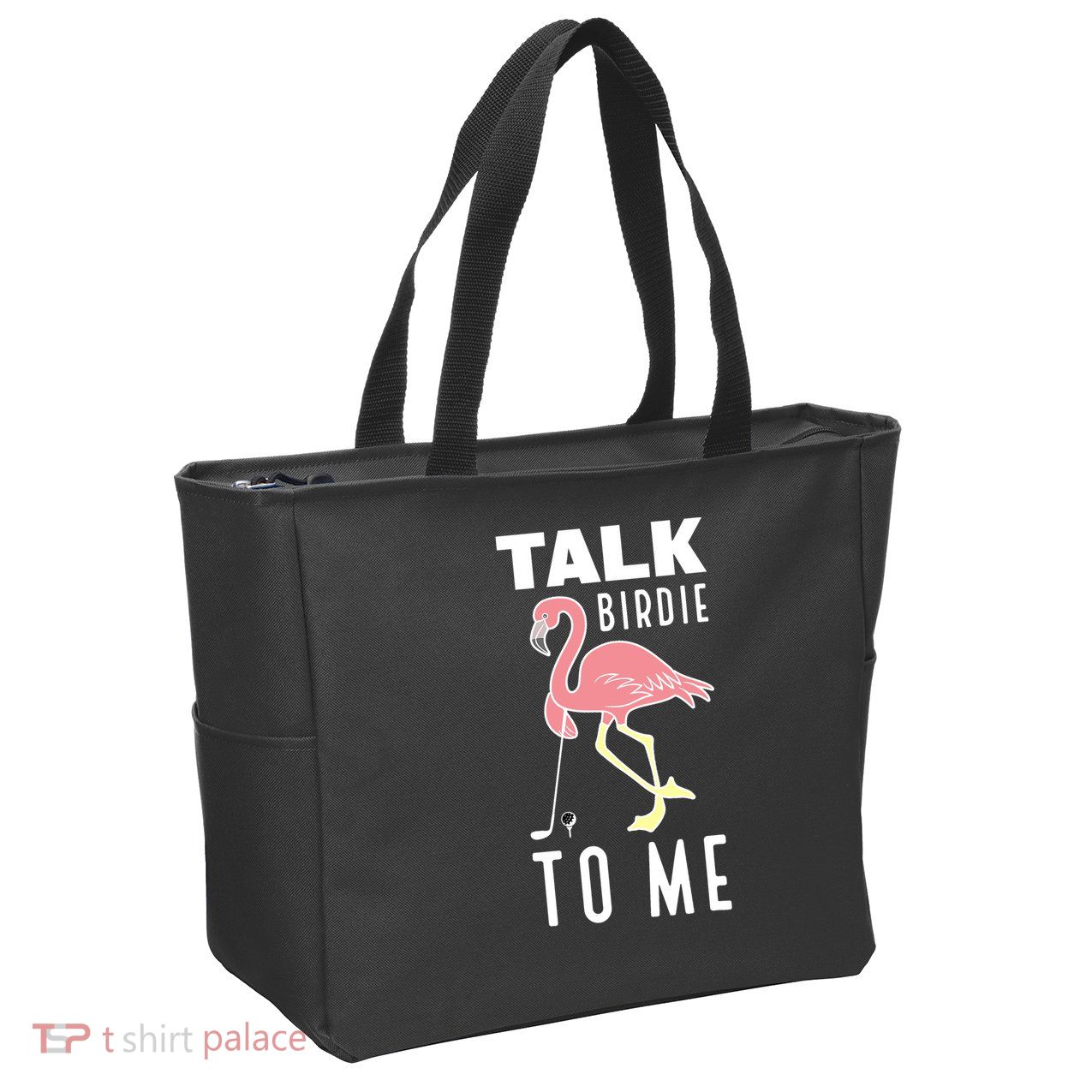 Flamingo Playing Golf Talk Birdie To Me Golfing Funny Golfer Zip Tote Bag
