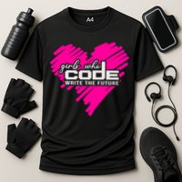 Funny Programmer Girl Coder Girls Who Code Write The Future Gift Cooling Performance Crew T-Shirt