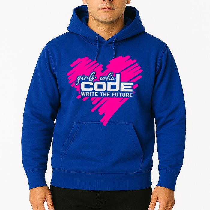 Funny Programmer Girl Coder Girls Who Code Write The Future Gift Hoodie